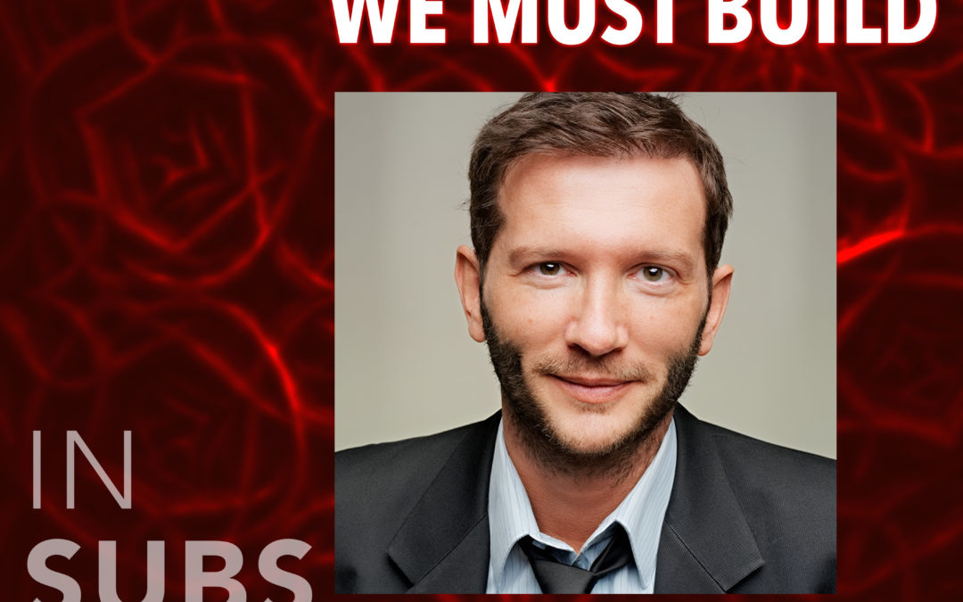 🎙 Arthur Keller – The Future We Must Build – part 2